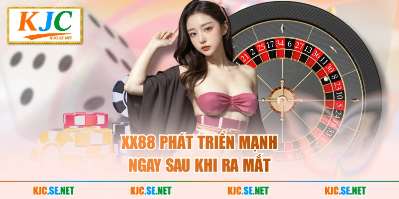 XX88 phát triển mạnh ngay sau khi ra mắt